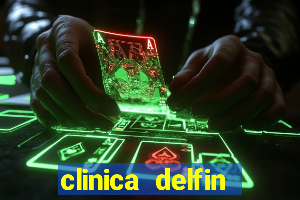 clinica delfin itaigara salvador